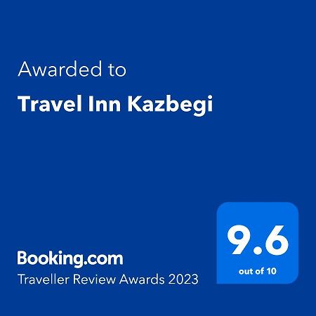 Travel Inn Kazbegi Εξωτερικό φωτογραφία